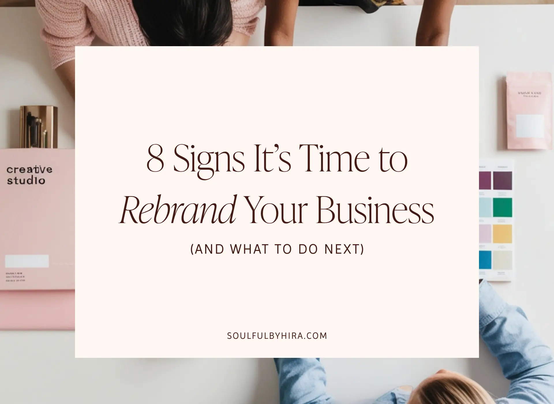 Image illustrating "8 Signs It's Time to Rebrand Your Business," featuring icons and text for each sign.